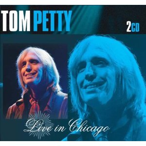 TOM PETTY / トム・ペティ / LIVE IN CHICAGO