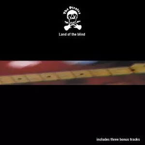 PIRATES / パイレーツ / LAND OF THE BLIND