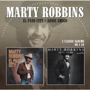 MARTY ROBBINS / マーティ・ロビンス / EL PASO CITY / ADIOS AMIGO