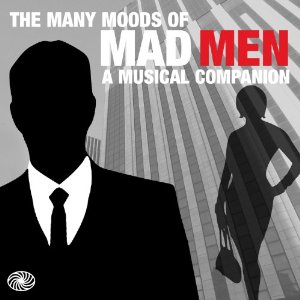 V.A. (OLDIES/50'S-60'S POP) / THE MANY MOODS OF MAD MEN (2CD)