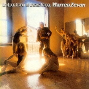 WARREN ZEVON / ウォーレン・ジヴォン / ダンシング・スクールの悲劇