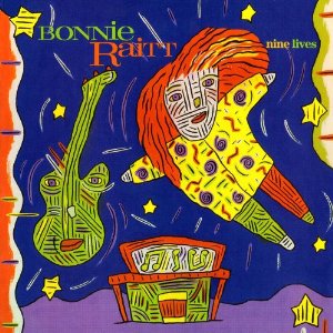 BONNIE RAITT / ボニー・レイット / NINE LIVES (REMASTERED)