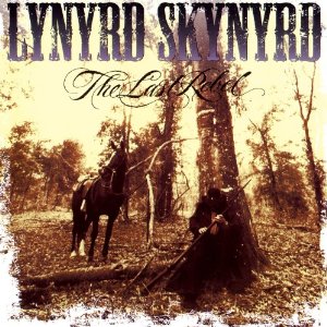LYNYRD SKYNYRD / レーナード・スキナード / THE LAST REBEL