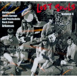V.A. (GARAGE) / LOST SOULS VOL. 4 - UNRELEASED 1960S GARAGE & PSYCHEDELIC ROCK FROM ARKANSAS (CD)