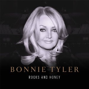 BONNIE TYLER / ボニー・タイラー / ROCKS & HONEY