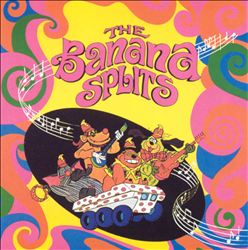 BANANA SPLITS / バナナ・スプリッツ / BANANA SPLITS / HERE COME THE BEAGLES