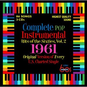 V.A. (ROCK'N'ROLL/ROCKABILLY) / COMPLETE POP INSTRUMENTAL HITS OF THE SIXTIES: VOL 2 - 1961 (3CD)