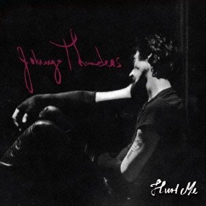 JOHNNY THUNDERS / ジョニー・サンダース / HURT ME / ハート・ミー (2CD)