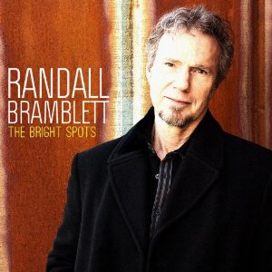 RANDALL BRAMBLETT / THE BRIGHT SPOTS