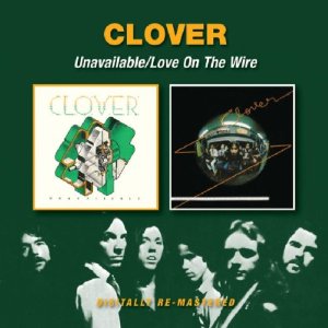 CLOVER / クローヴァー / UNAVAILA BLE/LOVE ON THE WIRE