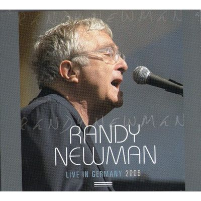 RANDY NEWMAN / ランディ・ニューマン / LIVE IN GERMANY (CD)