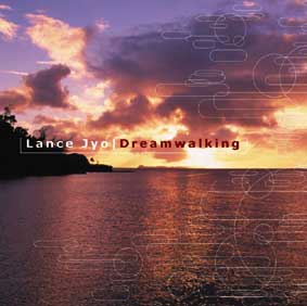 LANCE JYO / ランス・ジョー / DREAMWALKING