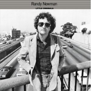 RANDY NEWMAN / ランディ・ニューマン / LITTLE CRIMINALS (180G LP)
