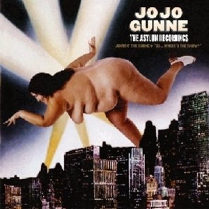 JO JO GUNNE / ジョ・ジョ・ガン / THE ASYLUM RECORDINGS, VOL. 2 - JUMPIN' THE GUNNE + "SO... WHERE'S THE SHOW?"