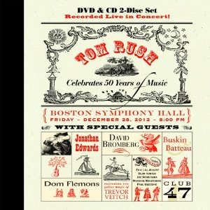 TOM RUSH / トム・ラッシュ / CELEBRATES 50 YEARS OF MUSIC (CD+DVD)