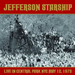 JEFFERSON STARSHIP / ジェファーソン・スターシップ / LIVE IN CENTRAL PARK NYC MAY 12, 1975. 2CD SET