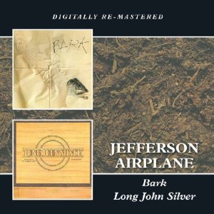 JEFFERSON AIRPLANE / ジェファーソン・エアプレイン / BARK/LONG JOHN SILVER