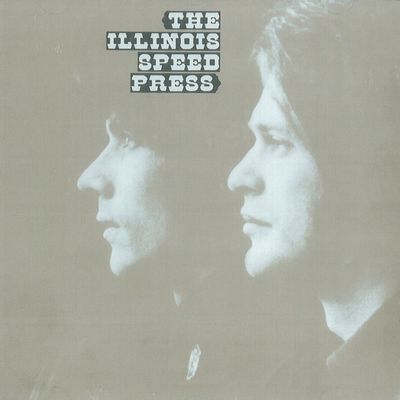 ILLINOIS SPEED PRESS / イリノイ・スピード・プレス / THE ILLINOIS SPEED PRESS (LP)