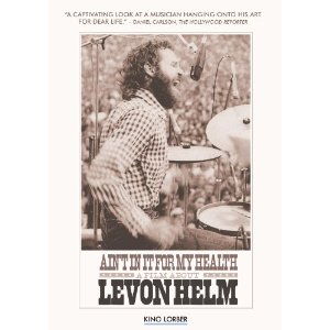 LEVON HELM / リヴォン・ヘルム / AIN'T IN IT FOR MY HEALH (DVD)