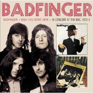 BADFINGER / バッドフィンガー / BADFINGER / WISH YOU WERE HERE / BBC SESSIONS