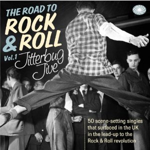 V.A. (ROCK'N'ROLL/ROCKABILLY) / THE ROAD TO ROCK & ROLL VOL. 1: JITTERBUG JIVE