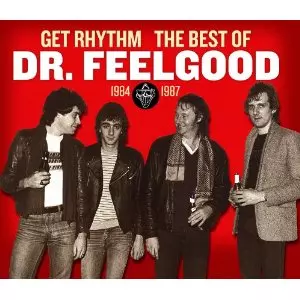 GET RHYTHM - THE BEST OF - 1984-87/DR. FEELGOOD/ドクター・フィール