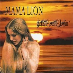 MAMA LION / ママ・ライオン / GIMME SOME LOVIN