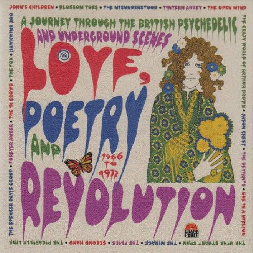 V.A. (PSYCHE) / LOVE POETRY AND REVOLUTION: A JOURNEY THROUGH THE BRITISH PSYCHEDELIC AND UNDERGROUND SCENES 1966-1972