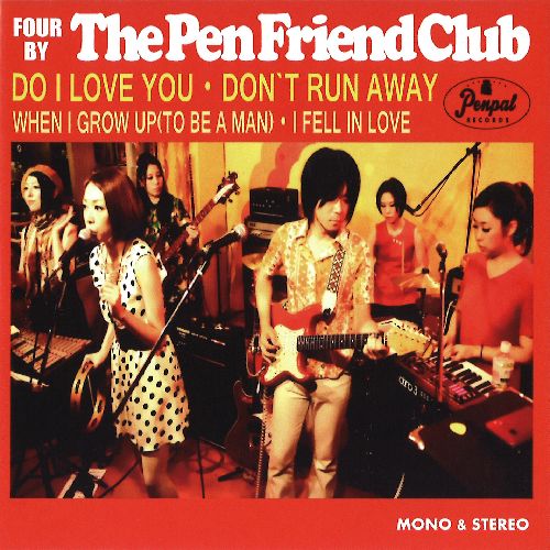 The Pen Friend Club / ザ・ペンフレンドクラブ / FOUR BY THE PEN FRIEND CLUB (MONO-STEREO / CDR)