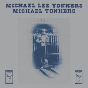 MICHAEL YONKERS / マイケル・ヨンカース / MICHAEL LEE YONKERS (LP)