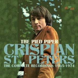 CRISPIAN ST. PETERS / クリスピアン・セント・ピータース / THE PIED PIPER - THE COMPLETE RECORDINGS 1965-1974