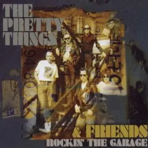 PRETTY THINGS & THE FRIENDS / ROCKIN' THE GARAGE (CD+DVD)