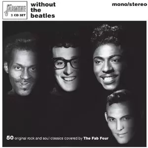 V.A. (OLDIES/50'S-60'S POP) / WITHOUT THE BEATLES