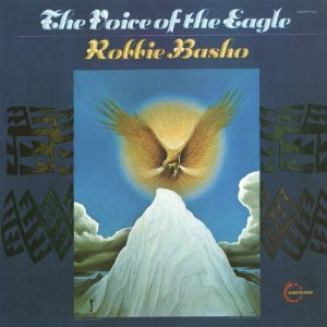 ROBBIE BASHO / ロビー・バショウ / THE VOICE OF THE EAGLE