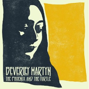 BEVERLEY MARTYN / THE PHOENIX AND THE TURTLE (180G LP)