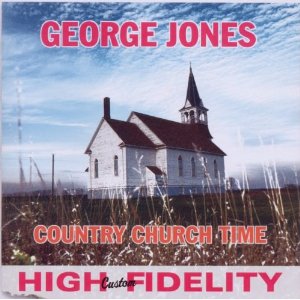 GEORGE JONES / ジョージ・ジョーンズ / COUNTRY CHURCH TIME