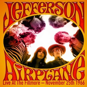 JEFFERSON AIRPLANE / ジェファーソン・エアプレイン / LIVE AT THE FILLMORE