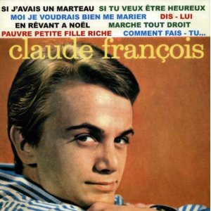 CLAUDE FRANCOIS / クロード・フランソワ / SI J'AVAIS UN MARTEAU