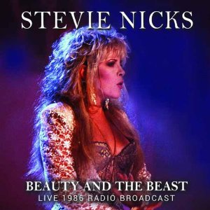 STEVIE NICKS / スティーヴィー・ニックス / BEAUTY AND THE BEAST