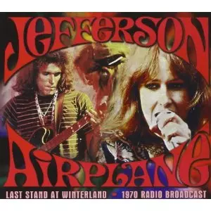 JEFFERSON AIRPLANE / ジェファーソン・エアプレイン / LAST STAND AT WINTERLAND