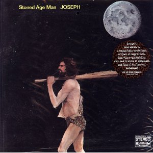 JOSEPH / STONED AGE MAN (180G LP)