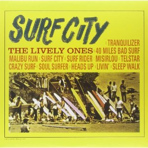 LIVELY ONES / ライヴリー・ワンズ / SURF CITY