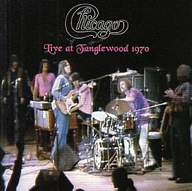 CHICAGO / シカゴ / LIVE AT TANGLEWOOD 1970