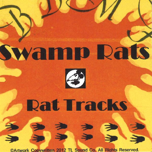 SWAMP RATS / スワンプ・ラッツ / RAT TRACKS (CDR)