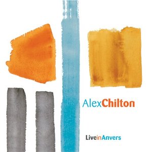 ALEX CHILTON / アレックス・チルトン / LIVE IN ANVERS