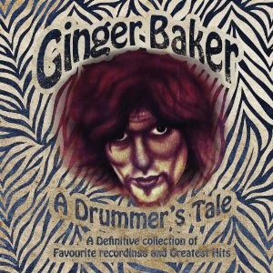 GINGER BAKER / ジンジャー・ベイカー / A DRUMMER'S TALE