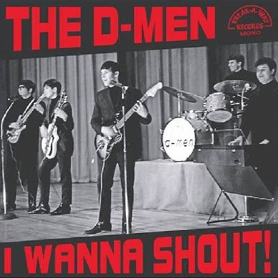 D-MEN / I WANNA SHOUT!
