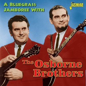 OSBORNE BROTHERS / A BLUEGRASS JAMBOREE WITH