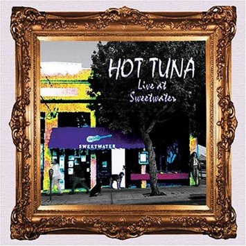 HOT TUNA / ホット・ツナ / LIVE AT SWEETWATER (180G 2LP)