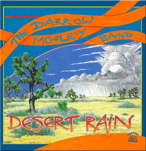 DARROW MOSLEY BAND / DESERT RAIN